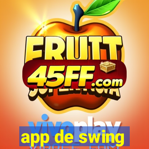 app de swing
